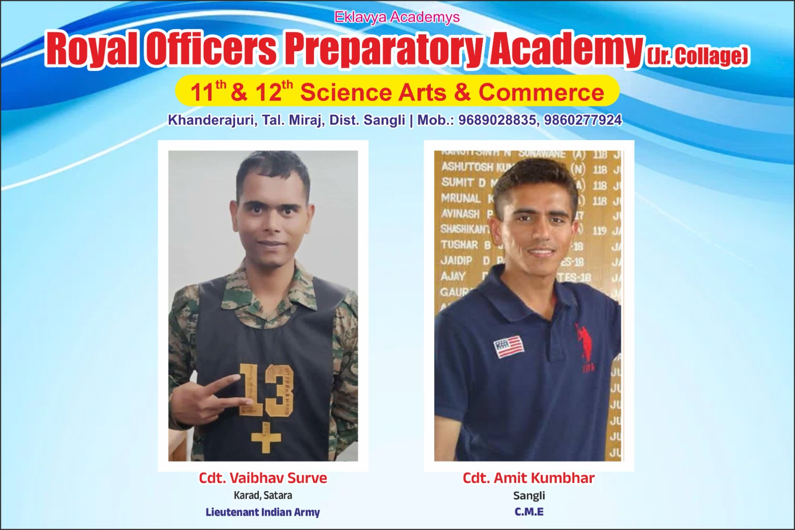ROPA Alumni - Cdt. Vaibhav Surve & Cdt. Amit Kumbhar